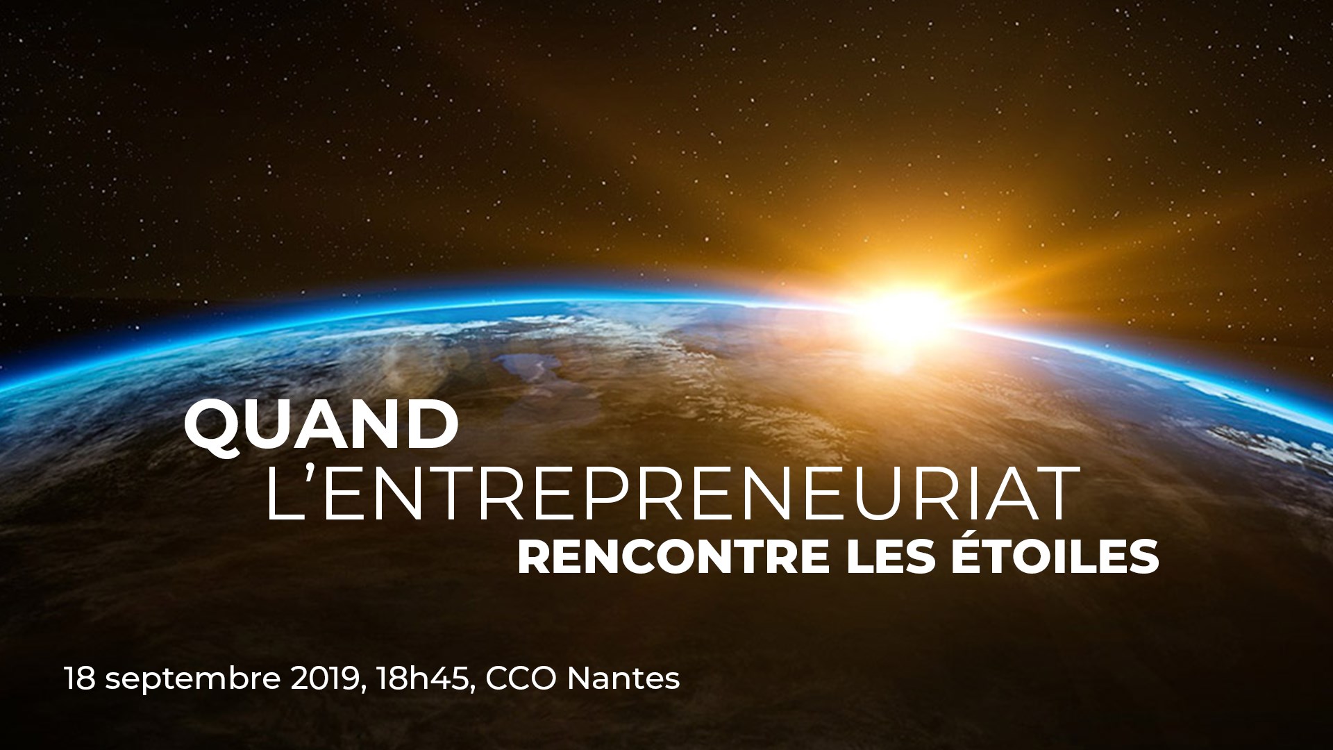 Mash Up Nantes #18 : Quand l'entrepreneuriat rencontre les étoiles